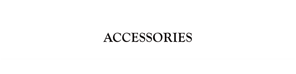 Accessories